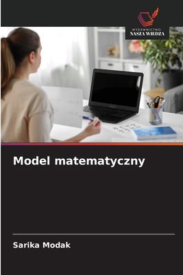 Model matematyczny [Polish] 6208839327 Book Cover