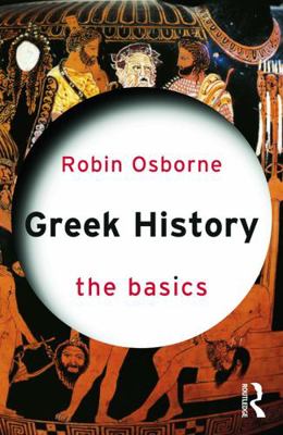 Greek History: The Basics 041564464X Book Cover