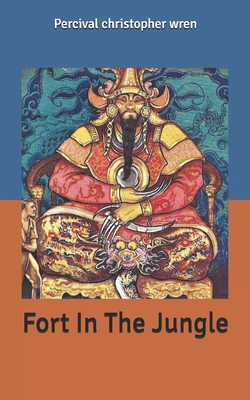 Fort in the Jungle B087SHDHRP Book Cover