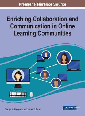 Enriching Collaboration and Communication in On... 1522598146 Book Cover