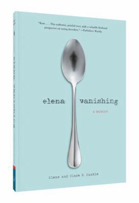 Elena Vanishing: A Memoir 1452152144 Book Cover