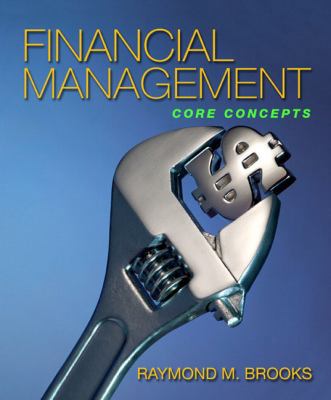 Financial Management: Core Concepts 0321155173 Book Cover
