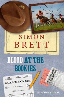 Blood at the Bookies (Fethering Mysteries) 033044848X Book Cover