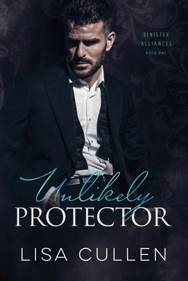 Unlikely Protector B0CYCMZSWV Book Cover