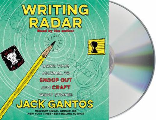 Writing Radar: Using Your Journal to Snoop Out ... 1427291217 Book Cover