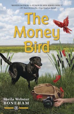 The Money Bird (An Animals in Focus Mystery, 2) 073873487X Book Cover