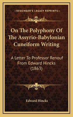 On The Polyphony Of The Assyrio-Babylonian Cune... 1168806445 Book Cover