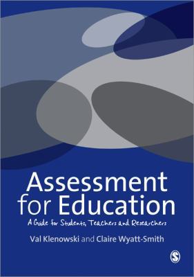 Assessment for Education: Standards, Judgement ... 1446208419 Book Cover