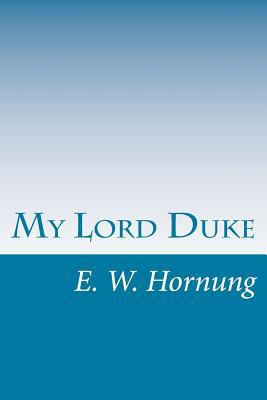 My Lord Duke 1500478369 Book Cover