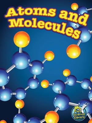 Atoms and Molecules 1618101064 Book Cover