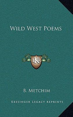 Wild West Poems 1163831077 Book Cover