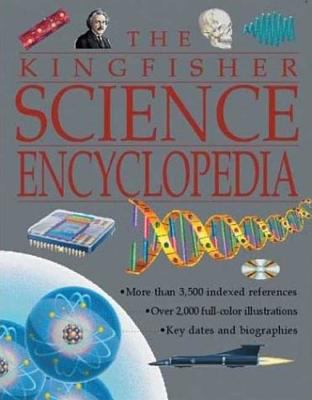 The Kingfisher Science Encyclopedia 0753452693 Book Cover