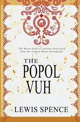 The Popol Vuh 1461069106 Book Cover