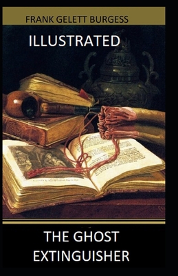 The Ghost-Extinguisher Illustrated B085KJ718F Book Cover