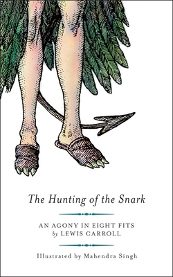The Hunting of the Snark 1935554247 Book Cover