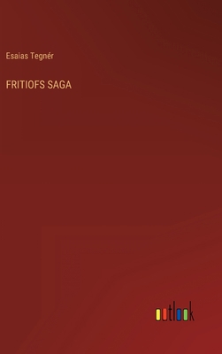 Fritiofs Saga 336800641X Book Cover