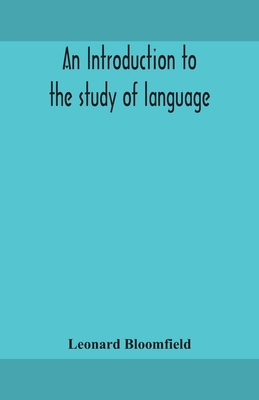 An introduction to the study of language 9354159575 Book Cover