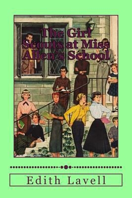 The Girl Scouts at Miss Allen's 1979540861 Book Cover