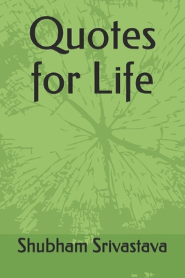 Quotes for Life B08LNBG87Q Book Cover