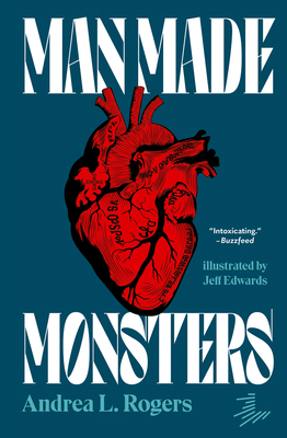 Man Made Monsters 1646144619 Book Cover