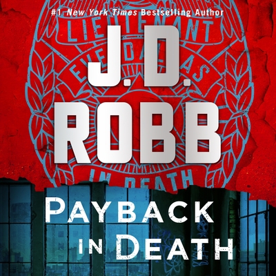 Payback in Death: An Eve Dallas Novel 1250902274 Book Cover