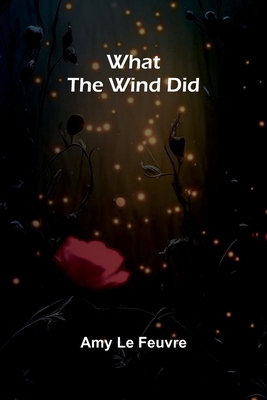 What the wind did 9374124831 Book Cover