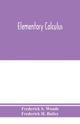 Elementary calculus 935397545X Book Cover