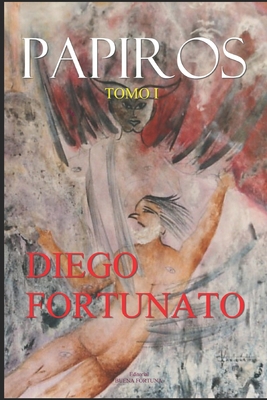 Papiros -Tomo I- [Spanish] B0B2XQ8ZP7 Book Cover