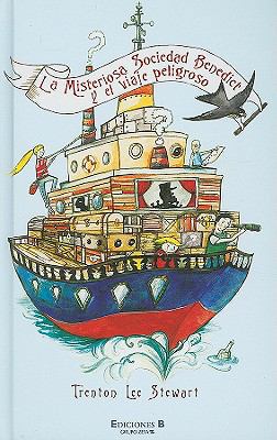 La Misteriosa Sociedad Benedict y el Viaje Peli... [Spanish] 8466637516 Book Cover