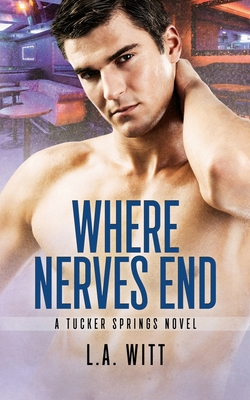 Where Nerves End 1694355098 Book Cover