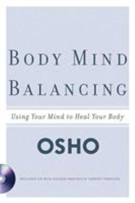 Body Mind Balancing: Using Your Mind to Heal Yo... B07F86B7K7 Book Cover