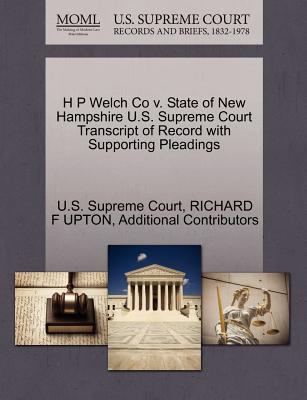 H P Welch Co V. State of New Hampshire U.S. Sup... 1270296043 Book Cover