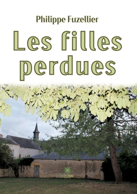 Les filles perdues [French] B0CMK969C8 Book Cover