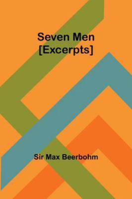 Seven Men [Excerpts] 9357973648 Book Cover