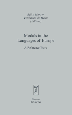 Modals in the Languages of Europe: A Reference ... 3110219204 Book Cover