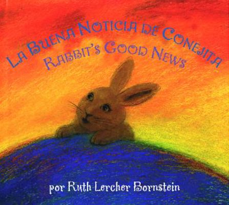 Las buenas noticias de Conejita/ Rabbit's Good ... [Spanish] B007CJZJ2G Book Cover