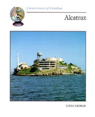 Alcatraz (Cornerstones of Freedom) 0516263498 Book Cover