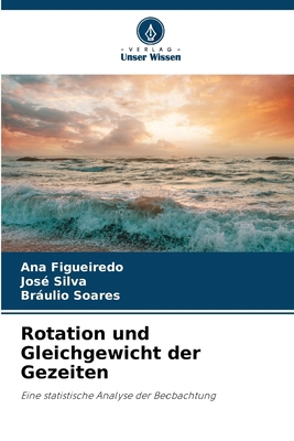 Rotation und Gleichgewicht der Gezeiten [German] 333008572X Book Cover