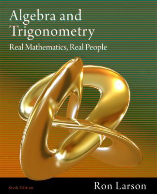 Algebra and Trigonometry: Real Mathematics, Rea... 1111428425 Book Cover