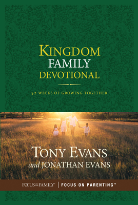 Kingdom Family Devotional: 52 Weeks of Growing ... 1589978552 Book Cover