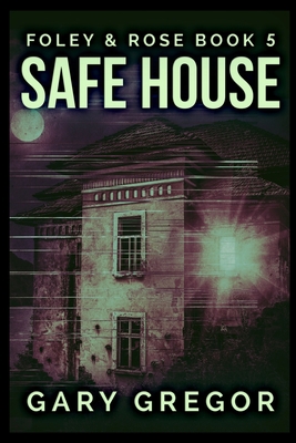 Safe House 1715379217 Book Cover
