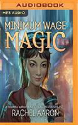 Minimum Wage Magic 1978664958 Book Cover
