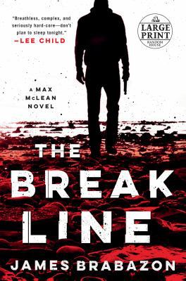 The Break Line [Large Print] 1984847376 Book Cover