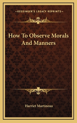 How To Observe Morals And Manners 1163202142 Book Cover