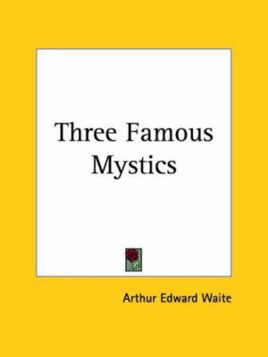 Three Famous Mystics 0922802858 Book Cover
