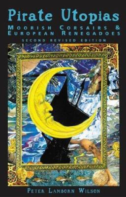 Pirate Utopias 1570271585 Book Cover