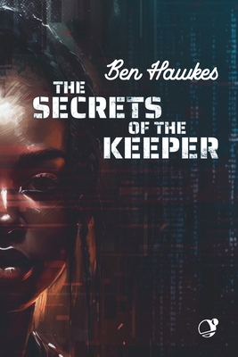 The Secrets of the Keeper 0473704498 Book Cover