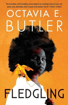 Fledgling: Octavia E. Butler's Extraordinary Fi... 1472281098 Book Cover