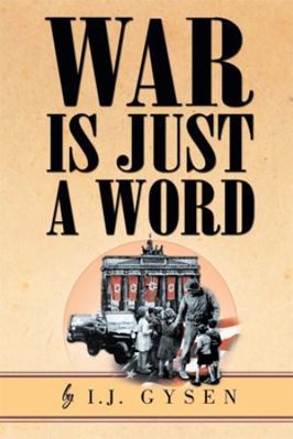 War Is Just a Word [Multiple languages] 146533632X Book Cover