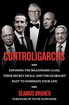 Controligarchs: Exposing the Billionaire Class,... 0593541596 Book Cover